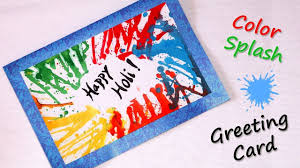 Written on friday, march 18 (update at the bottom). Happy Holi 2018 Handmade Greeting Card Color Burst Effect Tutorial Youtube Holi Greeting Cards Happy Holi Greetings Greeting Cards Handmade