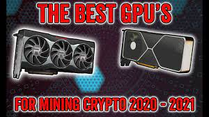 The best graphics cards for mining cryptocurrency. Best Gpus For Mining Crypto In 2020 2021 Youtube