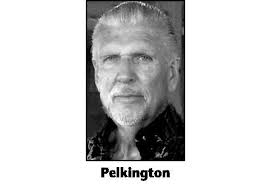 ROBERT PELKINGTON Obituary (2016)