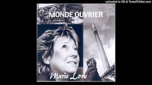 MARIE LORE "Le Monde ouvrier "-" Album l'Enfant de La Cité"
