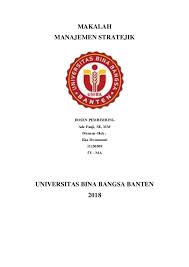 Makalah proses manajemen strategi.docx 1430wzxx2j4j. Manajemen Stratejik Makalah Uas 9 14