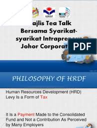 *hrdf registered training provider refers to the company or organisation that acts as a training vendor to hrdf registered employers. Hrdf Scheme Employment Taxes