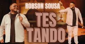 ROBSON SOUSA - SHOW TESTE