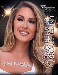 Please Welcome Kendall Kulhanek as UNITED STATES OF AMERICA'S MISS 2019!