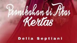 Situs novelme menyediakan novel paling lengkap dengan update tercepat yang bisa kamu baca secara gratis! Novel Pernikahan Di Atas Kertas Full Episode Thepleh