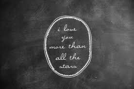 Go to table of contents. I Love You More Than All The Stars Love Quote Collection Of Inspiring Quotes Sayings Images Wordsonimages