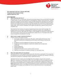 Questions 1 and 2 pertain to the following scenario: American Heart Association Heartcode Acls