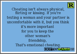Cheating Isn T Always Physical Flirting Or Kissing If You Re Texting A Woman And Your Partner Is Uncomfortable Wi Emotional Cheating Cheating Quotes Emotions