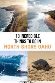 13 Best Things To Do On North Shore Oahu For First Time Visitors Livingoutlau Oahu Vacation Oahu Travel North Shore Oahu