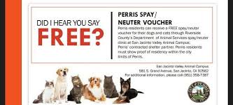We did not find results for: Free Neuter Voucher Perris Spay Neuter Voucher Perris Residents Can Receive A Free Spay Neuter Voucher For Their San Jacinto Dog Cat Riverside County