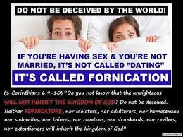 It S Not Called Marriage And It S Not Called Dating It S Called Fornication Do Not Be Deceived God The Father Word Of God