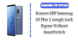 So unlocking it will not be a difficult task for you if you follow the right procedure method, if you can remember your gmail account, you can easily unlock frp your samsung s9 frp google account, but if you forget your google account to bypass frp … Remove Frp Samsung S9 Plus Google Lock Bypass Without Smartswitch