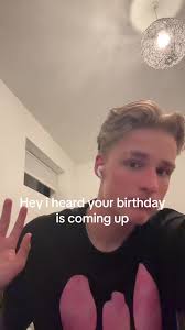 Hey Your Birthday Is Coming