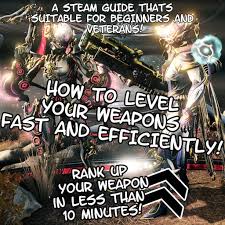 Upgrading it to rank 30 allow it to be gilded. Steam Community Guide How To Effectively Powerlevel Your Gear Will Be Updated