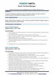 Moves about the project sites. Senior Facilities Manager Resume Samples Qwikresume