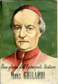 Una gloria dell'Episcopato Italiano. Mons. Giovanni Tommaso Ghilardi by  Rulla P.A.: (1942)
