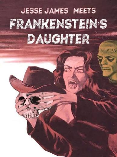 Prime Video: Jesse James Meets Frankenstein's Daughter