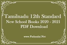 In fact, you'd like it free? Tamilnadu 12th Standard New School Books 2020 2021 Pdf Download Padasalai No 1 Educational Website