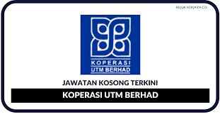 Full time, part time, internship. Jawatan Kosong Terkini Koperasi Utm Berhad Kerja Kosong Kerajaan Swasta