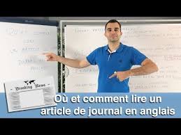 En effet, pas de sujet, pas d'article. Ou Et Comment Lire Un Article De Journal En Anglais Youtube