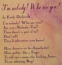 I M Nobody Who Are You Emily Dickinson Poetry For Kids Quotes Words
