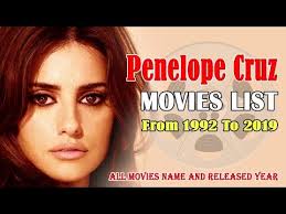 Tom cruise and penelope cruz movie list. Penelope Cruz Movies List 1992 2019 Global Celebrity Youtube