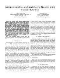 Evaluate the film, and it should allude to the central concept of the review. Pdf Sentiment Analysis On Nepali Movie Reviews Using Machine Learning Abhimanu Yadav And Ashok K Pant Academia Edu