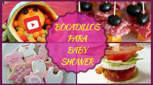 Bocadillos Para Baby Shower Youtube