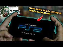 Asik Euy Bisa Maen Game Ps2 Di Android Tanpa Emulator Youtube