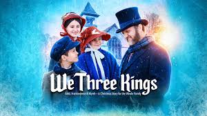 We Three Kings the Movie – the story behind the Christmas carol