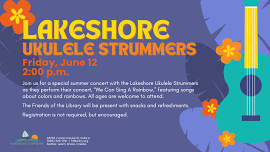 Lakeshore Ukulele Strummers Summer Concert