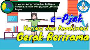 Pjok Kelas 6 Senam Variasi Dan Kombinasi Gerak Berirama Youtube