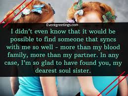 15 Cute Soul Sister Quotes To Celebrate The Bonding