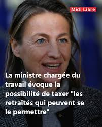 Midi Libre - Budget 2025 : la ministre chargée du travail évoque la  possibilité de taxer "les retraités qui peuvent se le permettre" ➡️  https://l.midilibre.fr/oFGr | Facebook