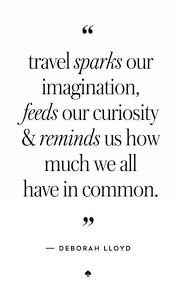 Super Travel Quotes Adventure Culture 30 Ideas Travel Quotes Inspirational Adventure Quotes Travel Quotes Adventure