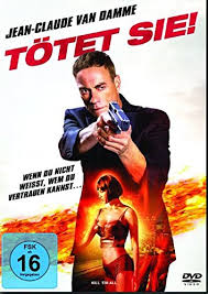 That is, if said enemies are lucky. Totet Sie Amazon De Jean Claude Van Damme Peter Stormare Maria Alonso Mila Kaladjurdjevic Peter Malota Jean Claude Van Damme Peter Stormare Dvd Blu Ray