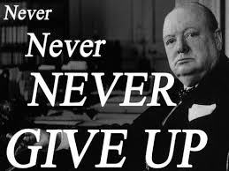 Never Never Give Up Winston Churchill Quotes Churchill Quotes Winston Churchill