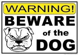 However, your dog owner liability is. Beware Of Dog Signs Free Printables