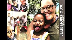 Julie Morehouse Mission Message