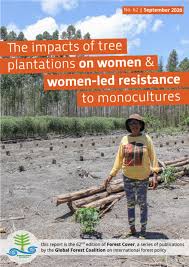 The problem with monocultures, wetzel said, is that if an insect likes the crop, that insect has a large food supply to draw from all in one place. Global Forest Coalition The Impacts Of Tree Plantations On Women Women Led Resistance To Monocultures Global Forest Coalition