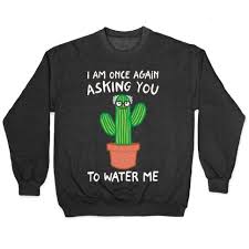 The bernie sanders meme pile on has commenced with 'bernie board' and 'once again asking. I Am Once Again Asking You To Water Me White Print Pullovers Lookhuman