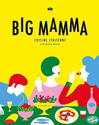 Big Mamma Cuisine Italienne Con Molto Amore Price Eur 2500 Big Mamma Cuisine Italienne Con Molto Amor Livre De Cuisine Livre De Recette Cuisine Italienne