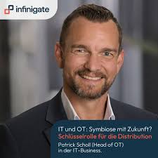 Patrick Scholl (Head of OT, Infinigate) in der IT-BUSINESS.