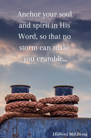 What difference does it make in our day to day lives? Anchor Your Soul In God S Word Uplifting Words Soul Quotes Biblical Quotes