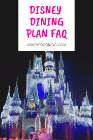 Disney Dining Plan Faq