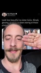 Ben Shapiro Staring at His Sister