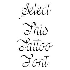 Lettering styles include tribal, traditional sailor, blackletter, fancy, cursive, script, etc. Cursive Tattoo Fonts Generator Tattoo Lettering Generator Tattoo Fonts Cursive Tattoo Lettering