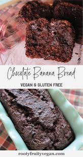 Vegan Gluten Free Chocolate Banana Bread Rooty Fruity Vegan Recipe In 2020 Chocolate Banana Chocolate Banana Bread Gluten Free Banana Bread