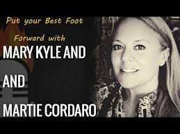 Put your Best Foot Forward with Mary Kyle and Martie Cordaro