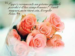 Tanti Auguri Mia Cara Zia Ti Voglio Bene Buon Compleanno Zia Auguri Di Buon Compleanno Buon Compleanno